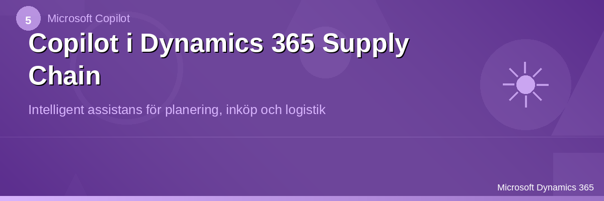 Fordypning – Copilot i Supply Chain