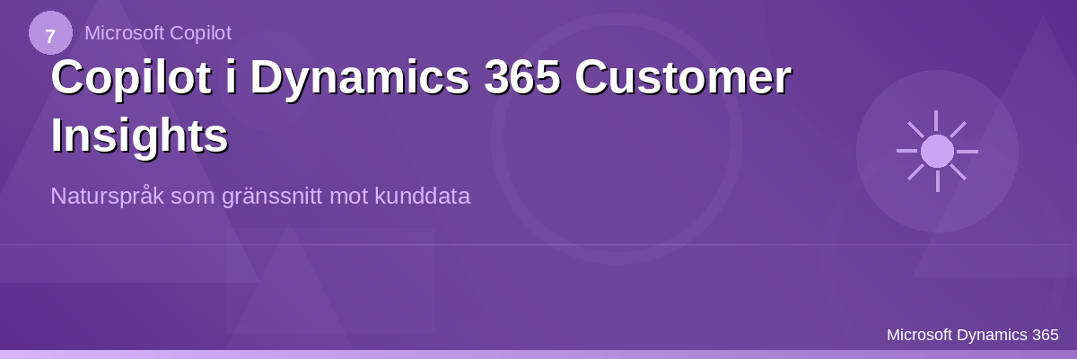 Fordypning – Copilot i Customer Insights