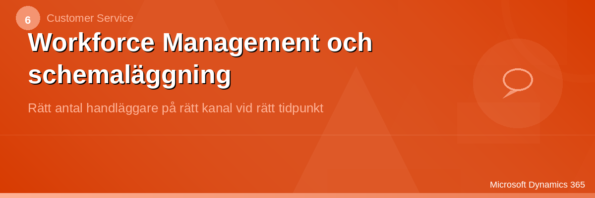 CS – Workforce Management